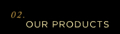 Our Products - Wine&Spirits